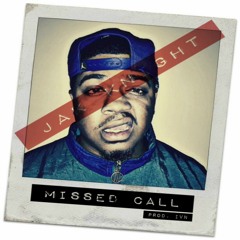 Missed Call (Prod. IVN)