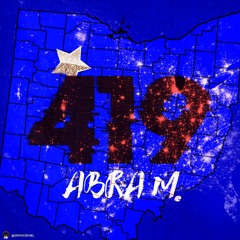 Abra M - 419 (Prod. By James Data)