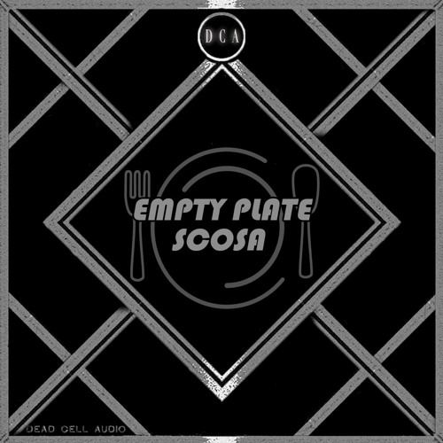 Scosa - Empty Plate