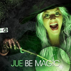 Jue - Be Magic (Original Mix) **OUT NOW**
