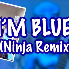 Ninja Sings I'M BLUE! Ninja Fortnite Remix