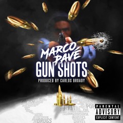 Gun Shots (Prod. By Carlos Broady)