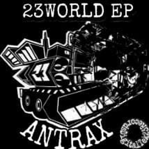 ANTRAX - BREAK(DigitalTek23 Rec.)