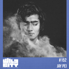 Wild City #152 - Jay Pei