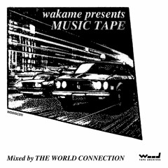 MUSICTAPE 1(CutUp) / THE WORLD CONNECTION