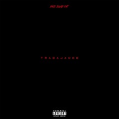 Trabajando feat. Chris Spade