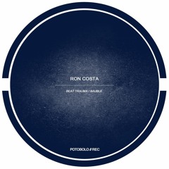Ron Costa - Beat Trauma [Potobolo Records]