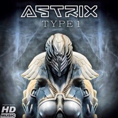 Astrix - Type 1  ( Rosmoo Remix )