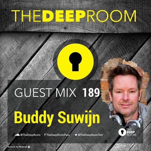 The Deep Room Guest Mix 189 - Buddy Suwijn