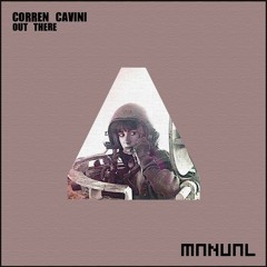 Corren Cavini - Out There (Kohra Re-Shape)