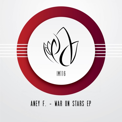 Aney F. - War On Stars (Original Mix) - Innocent Music
