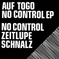 PREMIERE: Auf Togo - No Control [SaS Recordings]