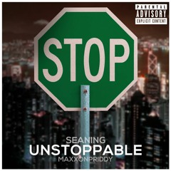 Unstoppable (Prod. by MaxxonPriddy)