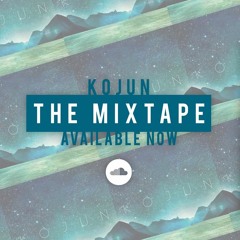 *THE MIXTAPE * 074 with Kojun + Special Guest Mix by Jeff Mattx