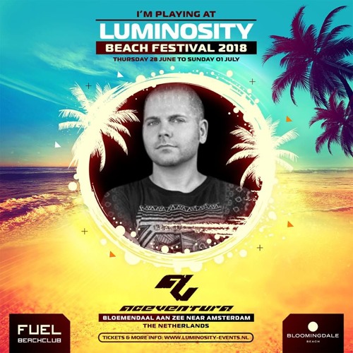 Ace Ventura - Luminosity Beach Festival 2018 warm up set