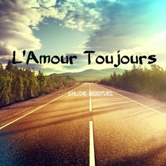 Gigi D'Agostino - L'Amour Toujours (snude Bootleg)
