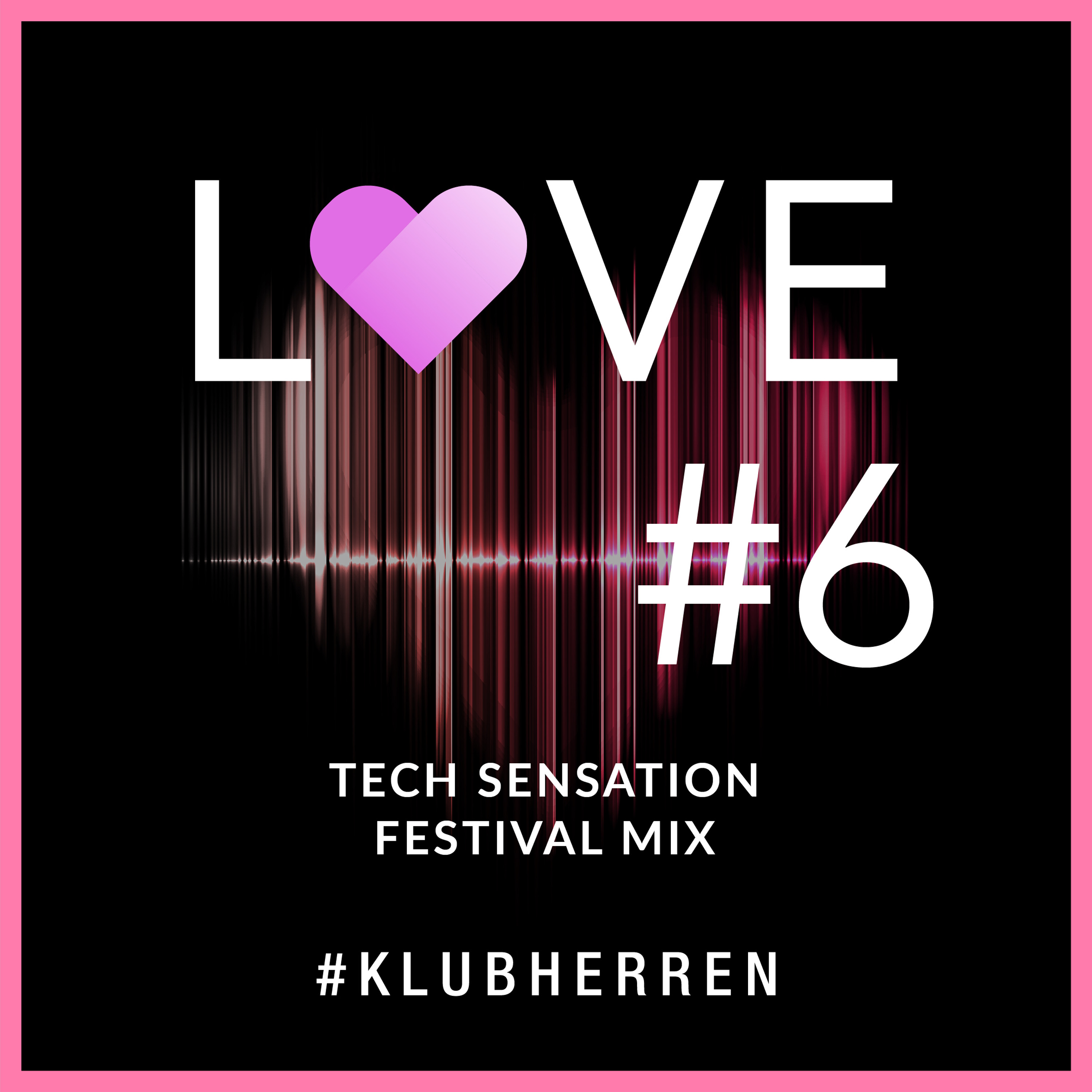 LOVE by KLUBHERREN