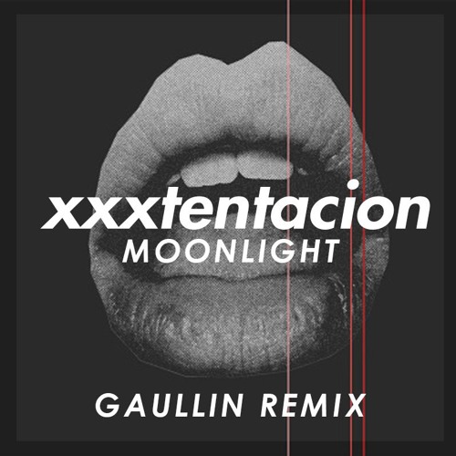 Xxxtentacion Moonlight Gaullin Remix By Vibingdeep Free