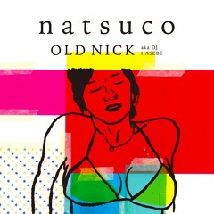 Stream OLD NICK aka DJ HASEBE music | Listen to songs, albums 