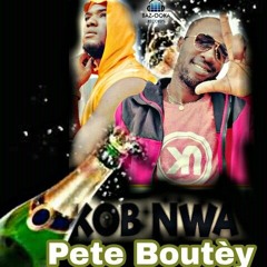 kob nwa PETE BOUTEY