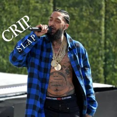 Nipsey Hussle Crip Slap (Plug Walk Remix)