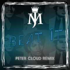Michael Jackson - Beat it (Peter Cloud remix)