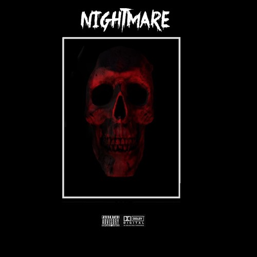 NIGHTMARE ( w/ CUR$E )