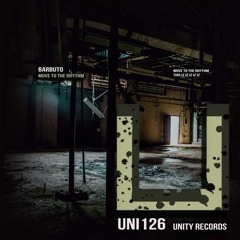 Barbuto - Move To The Rhythm (Original Mix) [Unity Records] [MI4L.com]