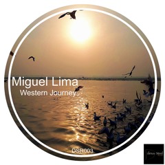 Miguel Lima - Western Dream (Original Mix)
