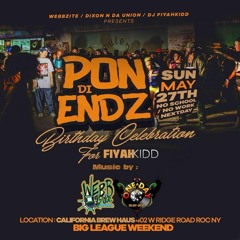 WEBBZITE SOUND / ONE A DAY SOUND @ PON DI ENDZ 5.27.18