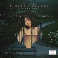 Simple Paradox | Part Two