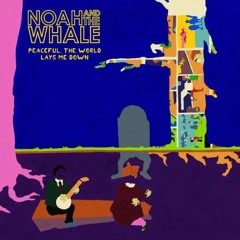 Noah And The Whale - Give A Little Love (Hear Lies style cover)