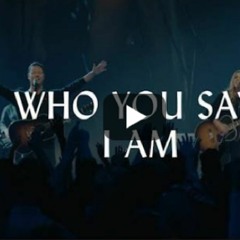 Who You Say I Am - Hillsong Worship - instrumental