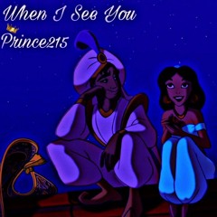Prince215 - When I See You