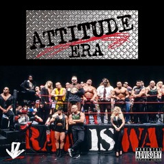 ATTITUDE ERA [PROD. BEATSBYTRISTAN]