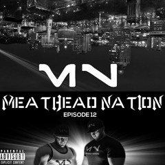 Meathead Nation - Episode 12 - Commercial Shoot, Feminism in Cinema and Dave's Butt on Instagram