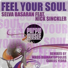 Selva Basaran - Feel Your Soul (Nikos Diamantopoulos Remix) SC Preview