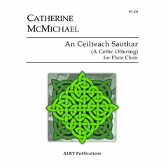 Catherine McMichael - An Ceilteach Saothar: I. Skylarks (Fuiseog)