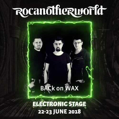 BACk on WAX Vinyl Set - Electronic Rocanotherworld 2018