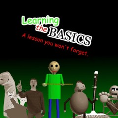 [NOT Learning The Basics] Baldi Slaps You With a Fucking Ruler