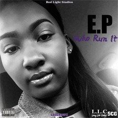 Ep - Who Run It