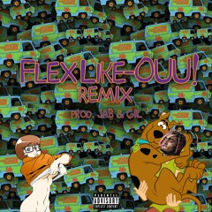 Lil Pump- Flex Like Ouu! (JAB x Gil Remix)
