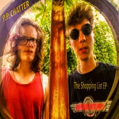 P.P. Chatter - Butter