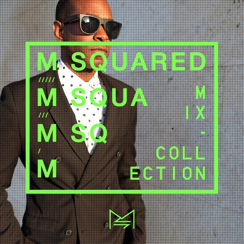 M-SQUARED MIX COLLECTION #29