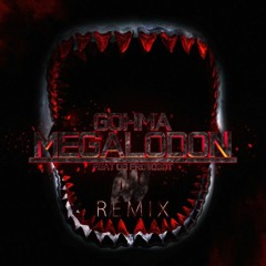 Gohma - Megalodon (ft. OG Protobot) [Awertnex Remix]