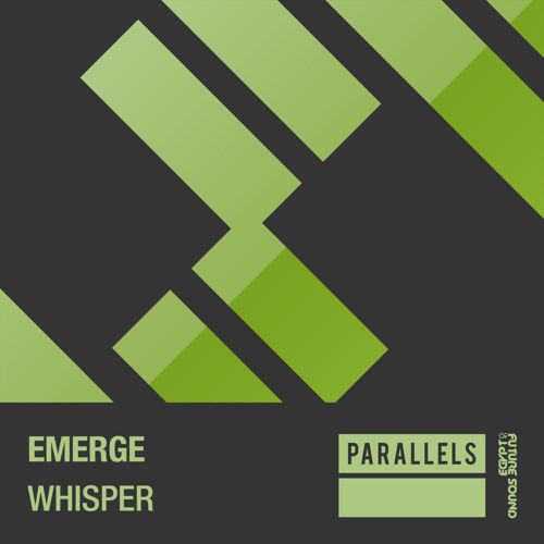 Emerge - Whisper [FSOE Parallels]