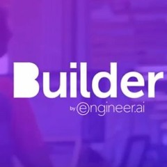Builder By Engineer.ai