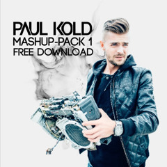 Paul Kold - Mashup Pack Vol.01 (12 High Quality Mashup's + 1 Bootleg)(Free Download)