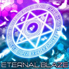 ETERNAL BLAZE