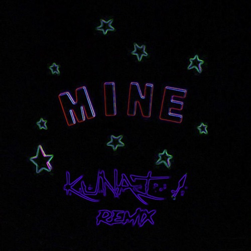 Bazzi ~ Mine (Kunai Remix)